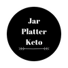 Jar & Platter Keto
