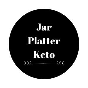 Jar &amp; Platter Keto